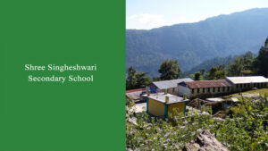 An Introduction to Shree Singheshwari Secondary School