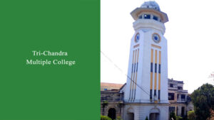 Get to Know About Tri-Chandra Multiple College, Nepal (Overview)